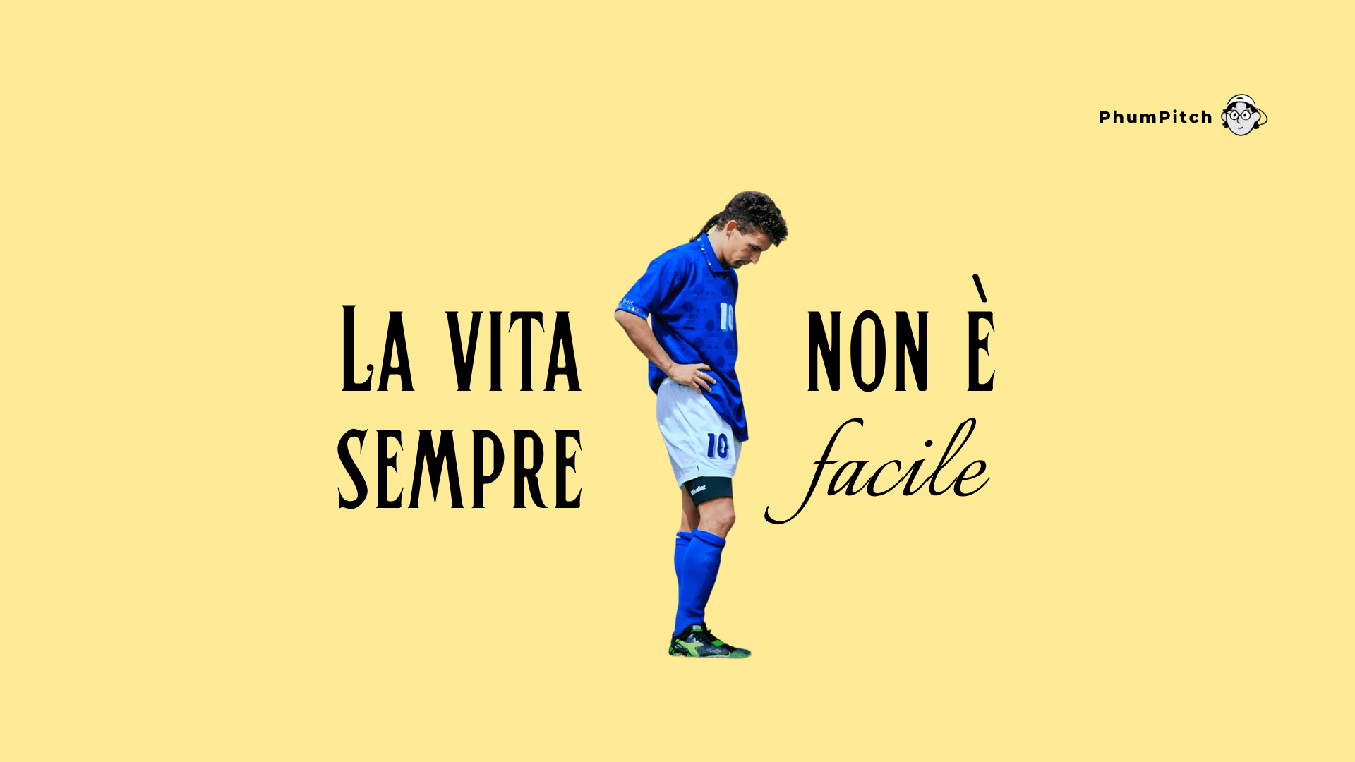 ปรัชญาจากชายผู้ตายทั้งยืน | Roberto Baggio